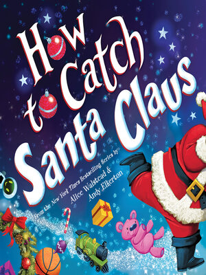 cover image of How to Catch Santa Claus
